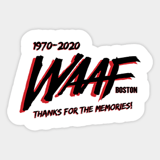 WAAF - Thanks for the Memories Sticker